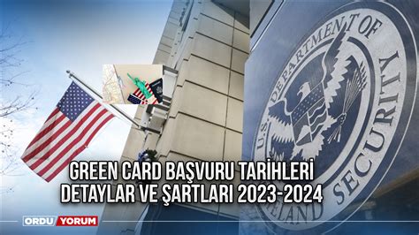 2024 green card başvuru tarihleri